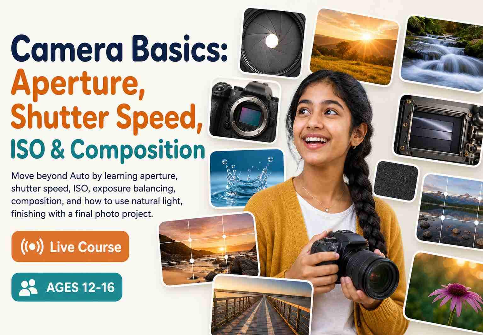 Camera Basics: Aperture, Shutter Speed, ISO & Composition