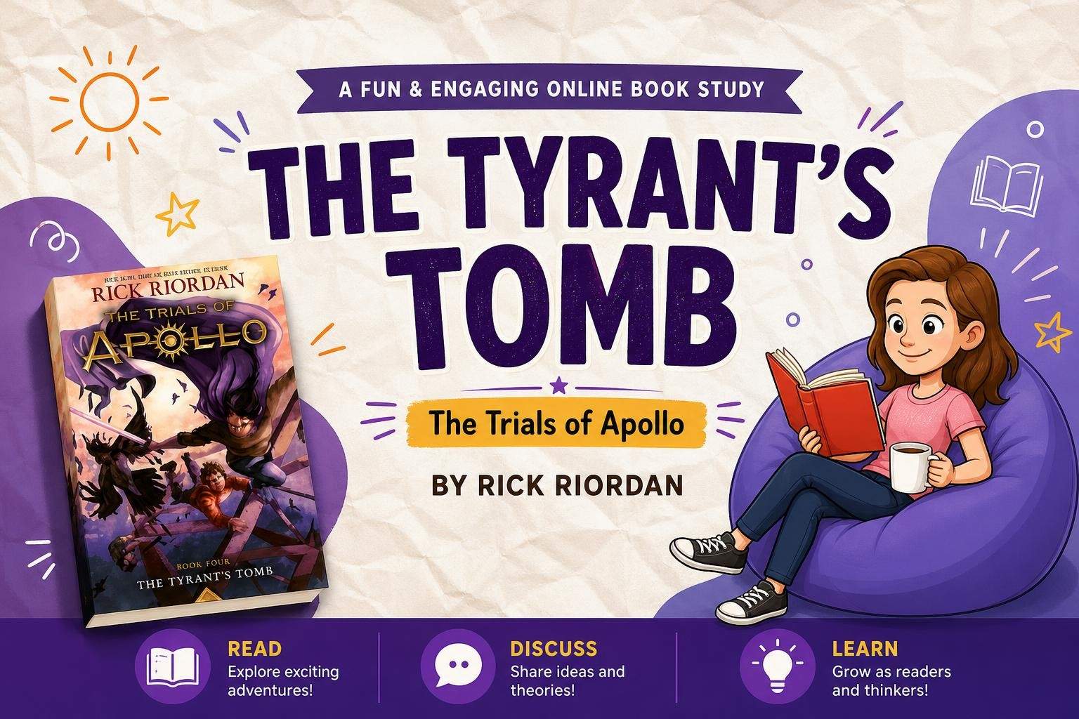 Novel Study: The Tyrant's Tomb (Trials of Apollo)