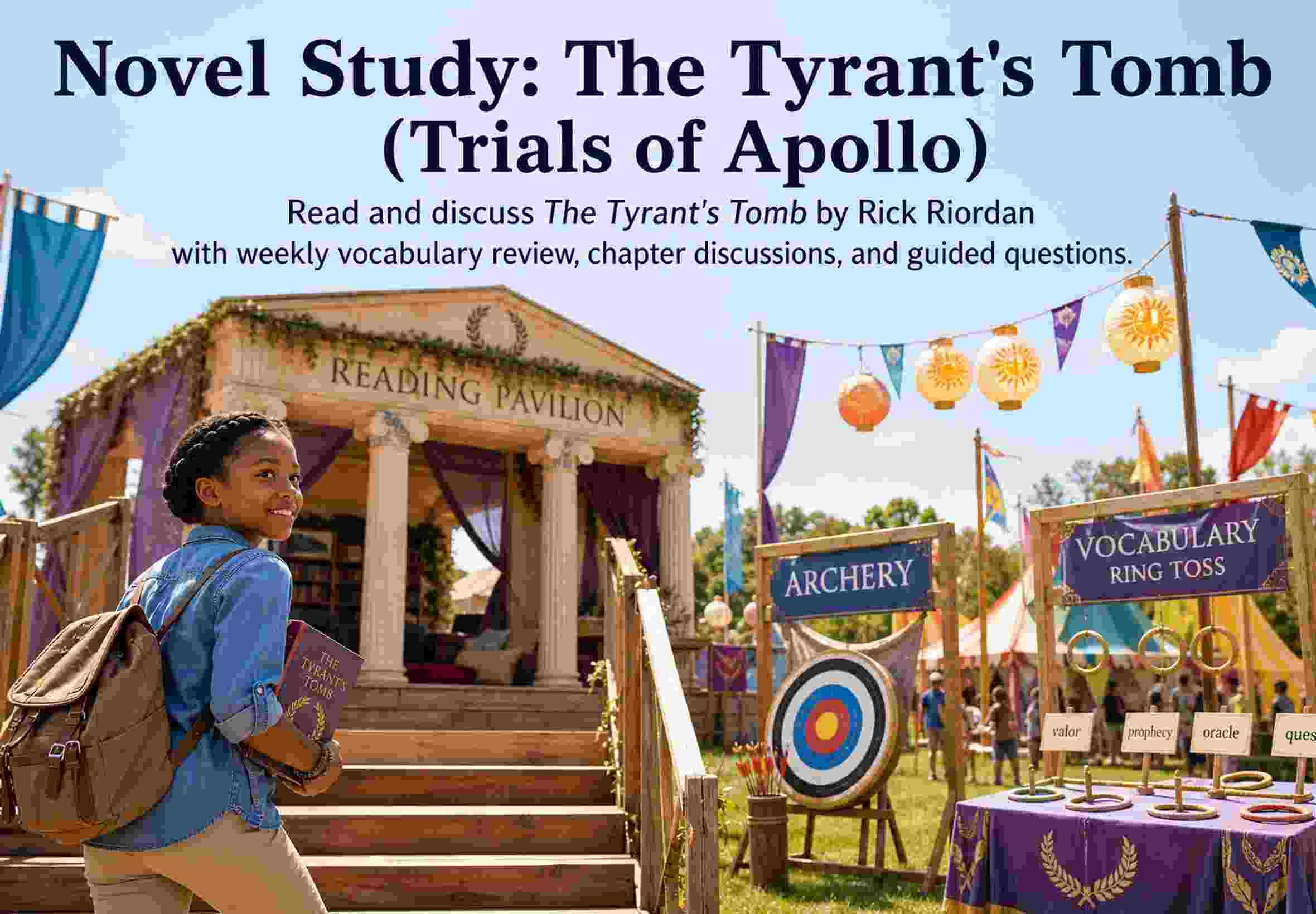 Novel Study: The Tyrant's Tomb (Trials of Apollo)
