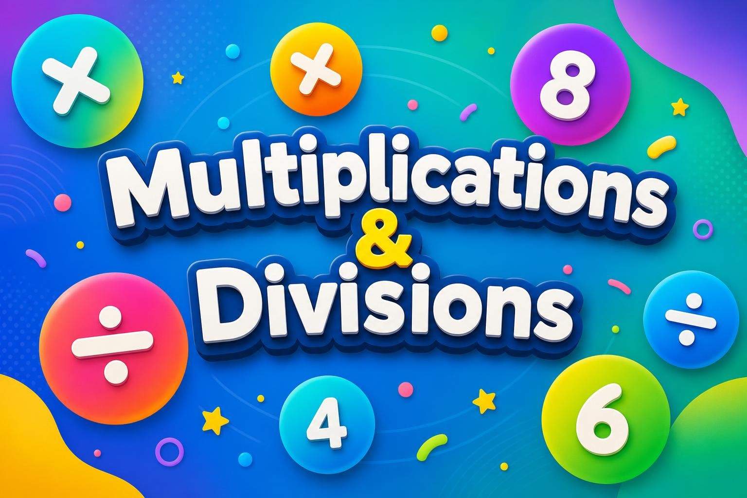 Multiplication and Division Boot Camp — Tables 2–12