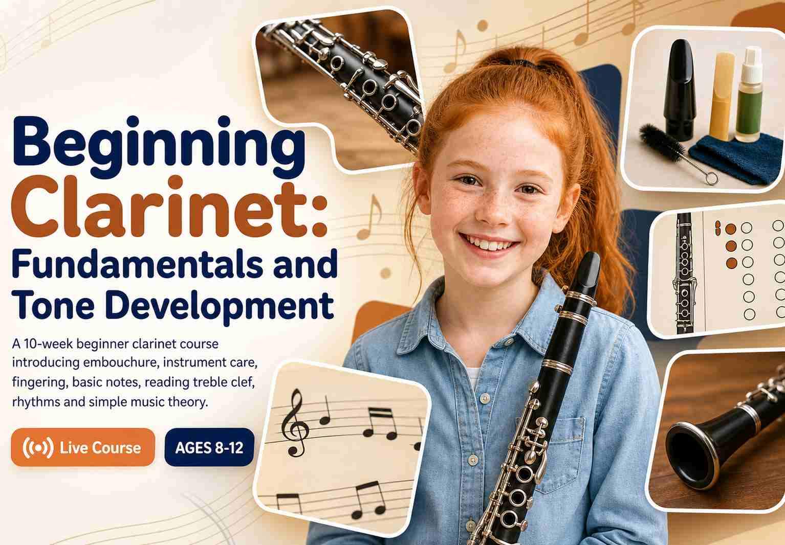 Beginning Clarinet: Fundamentals and Tone Development