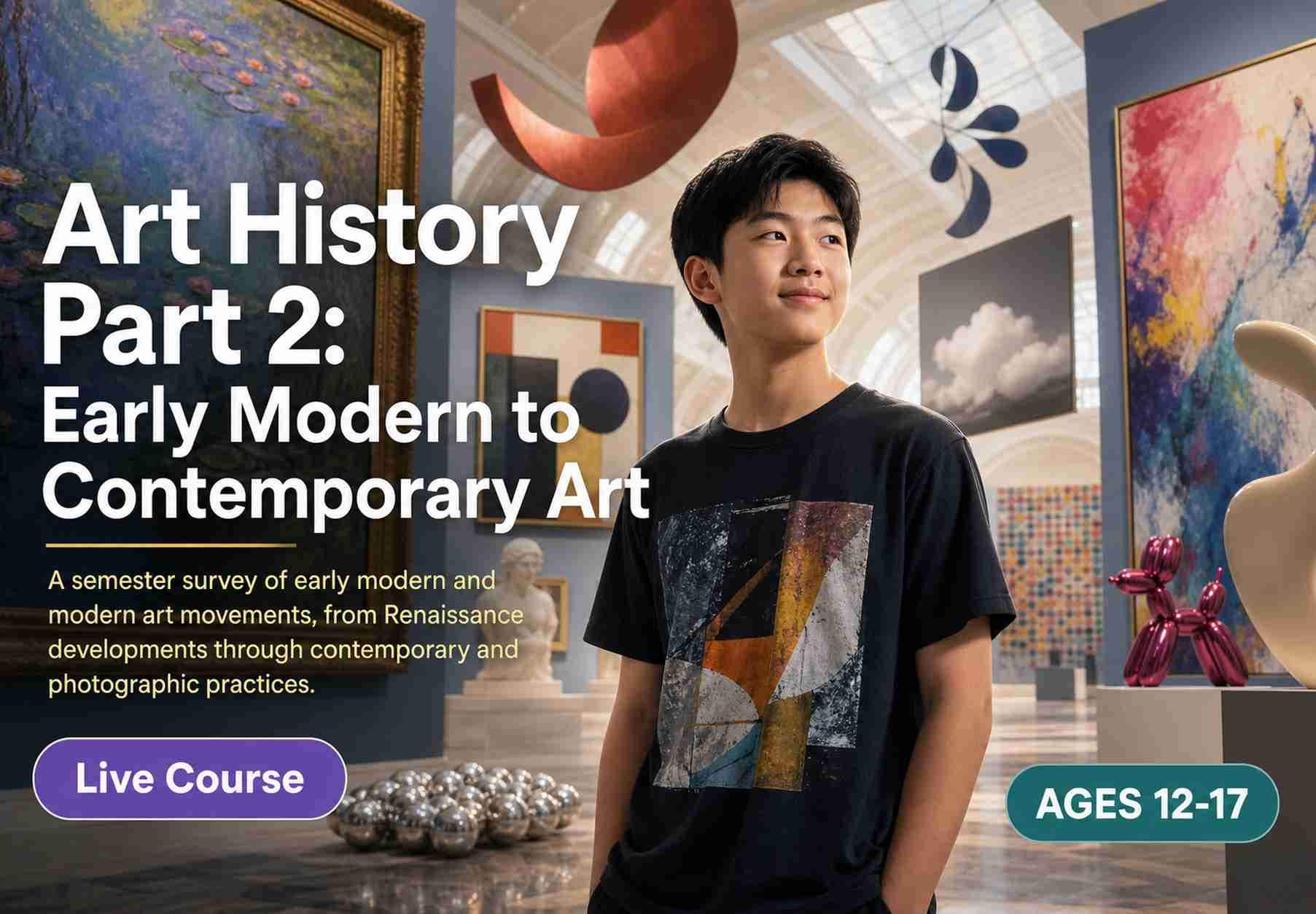 Art History Part 2: Early Modern to Contemporary Art