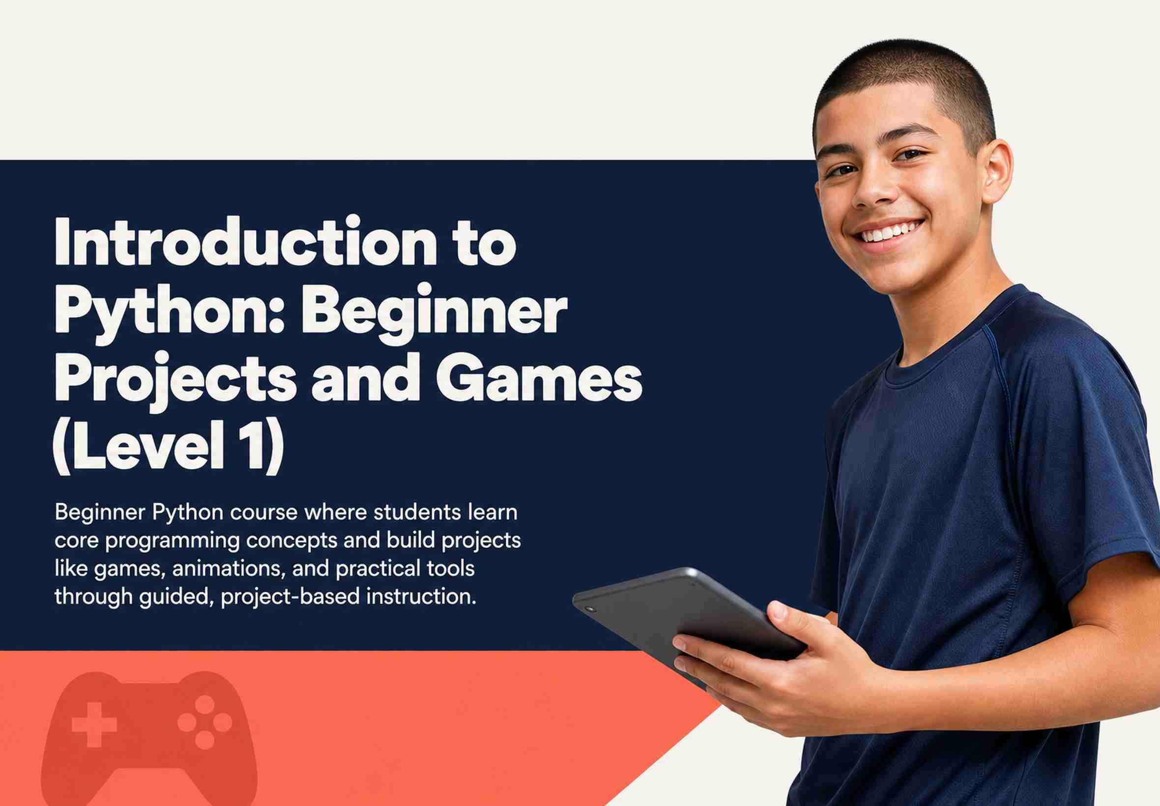 Introduction to Python: Beginner Projects and Games (Level 1)