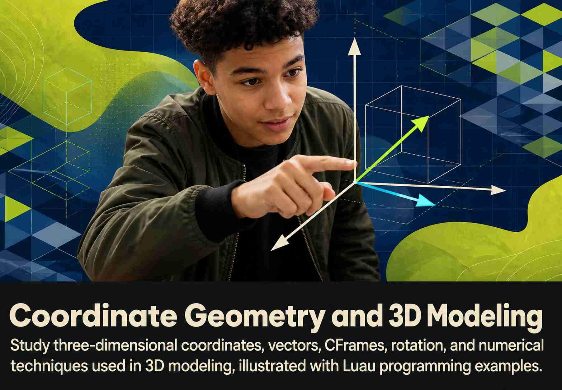 Coordinate Geometry and 3D Modeling