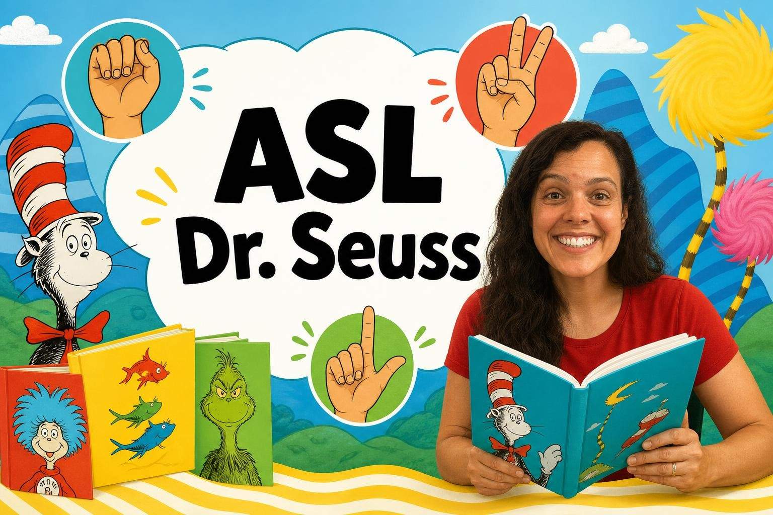 ASL Through Dr. Seuss Books