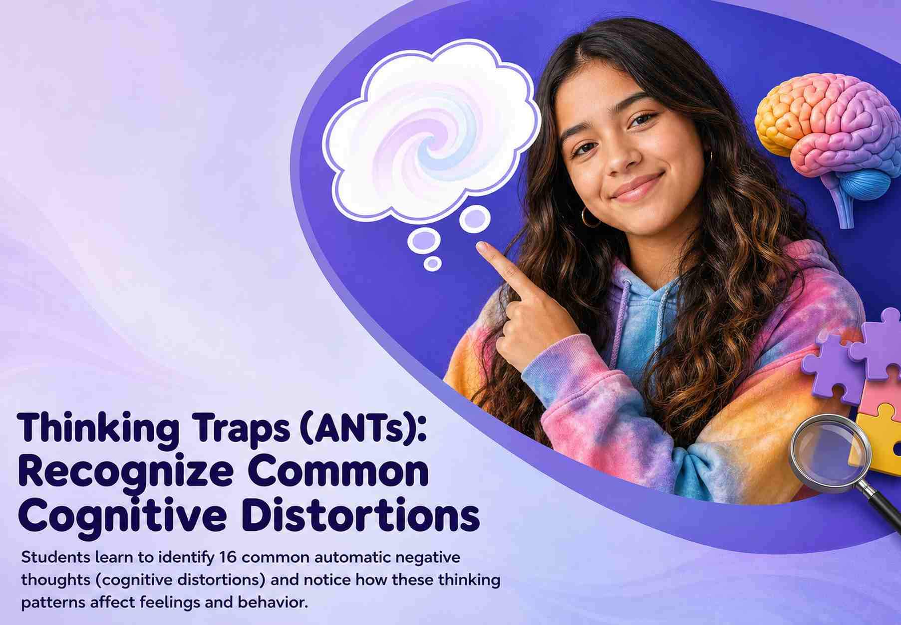 Thinking Traps (ANTs): Recognize Common Cognitive Distortions