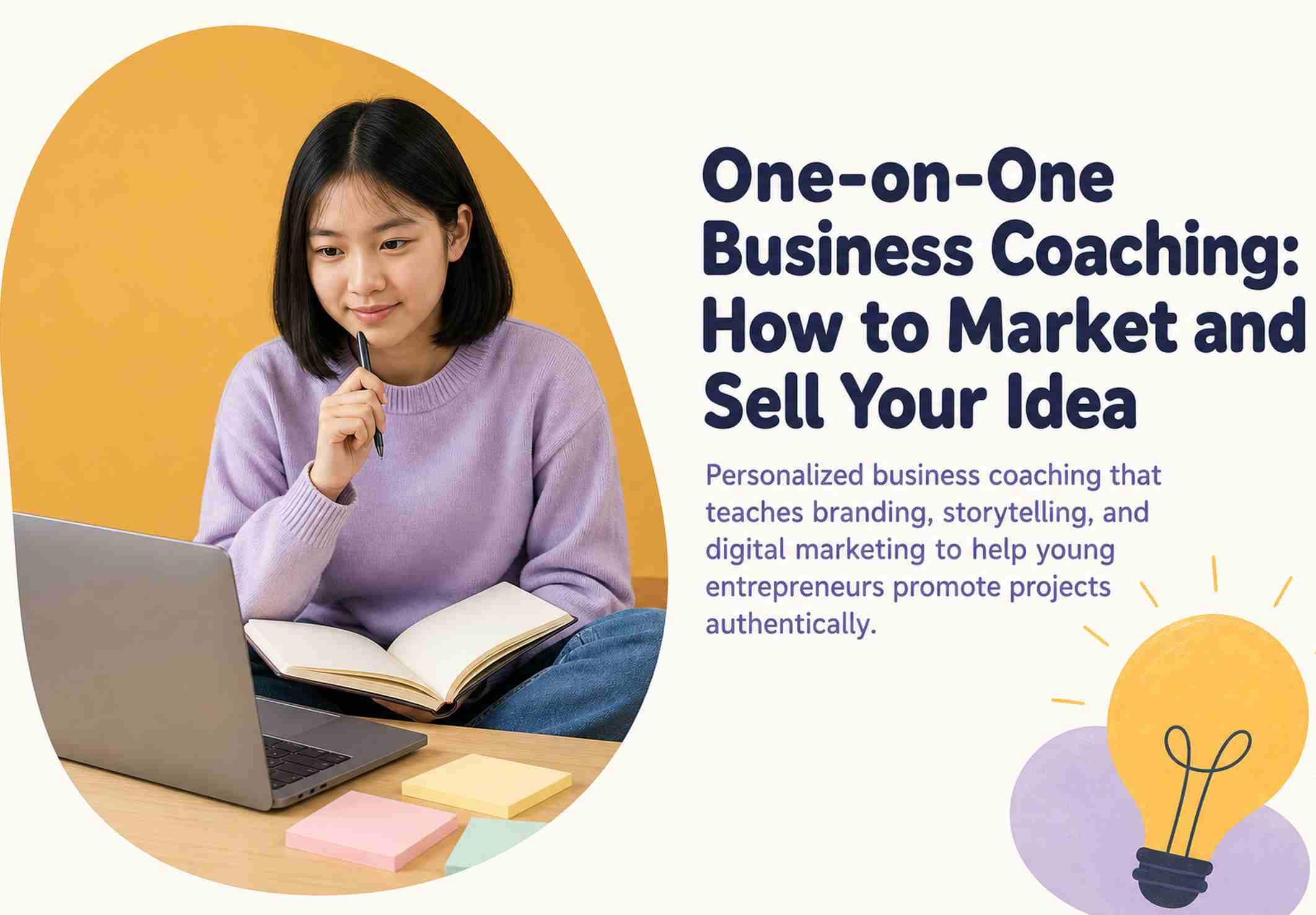 One-on-One Business Coaching: How to Market and Sell Your Idea