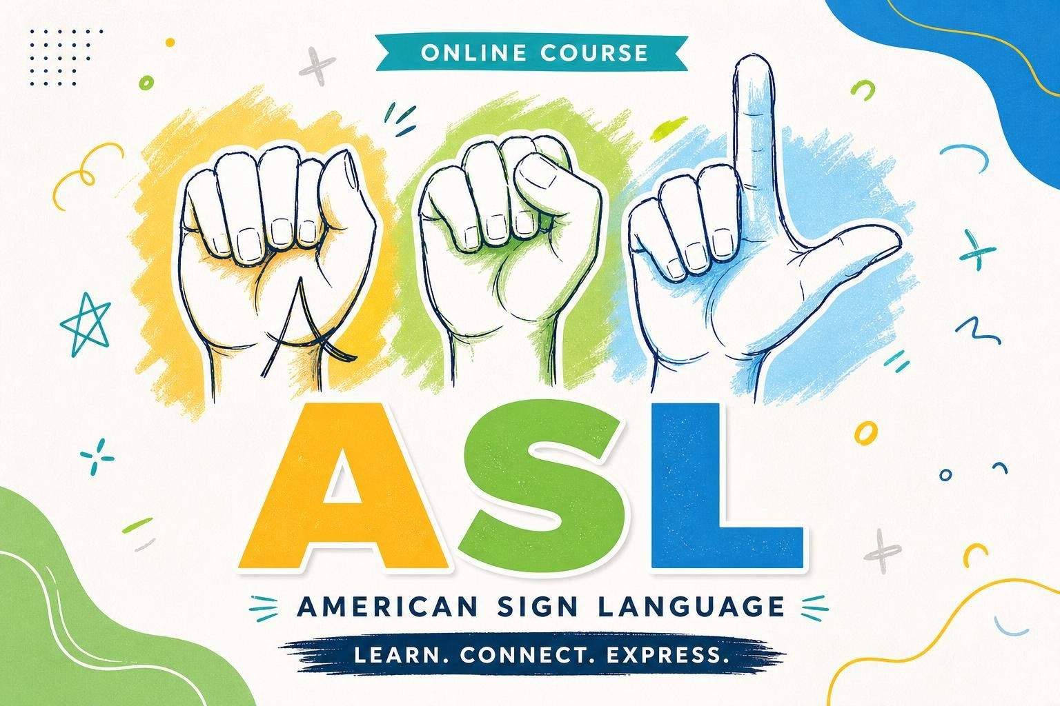 American Sign Language (ASL) Level 1
