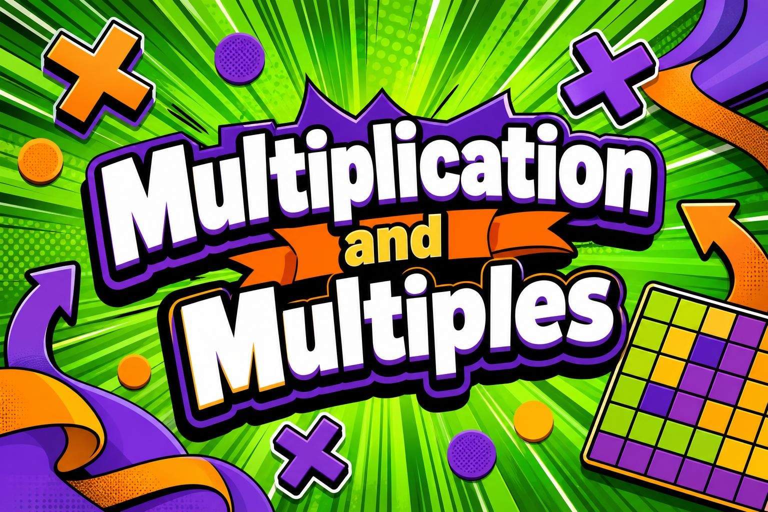 Grade 5 Review: Multiplication Facts, Doubling, and Multiples