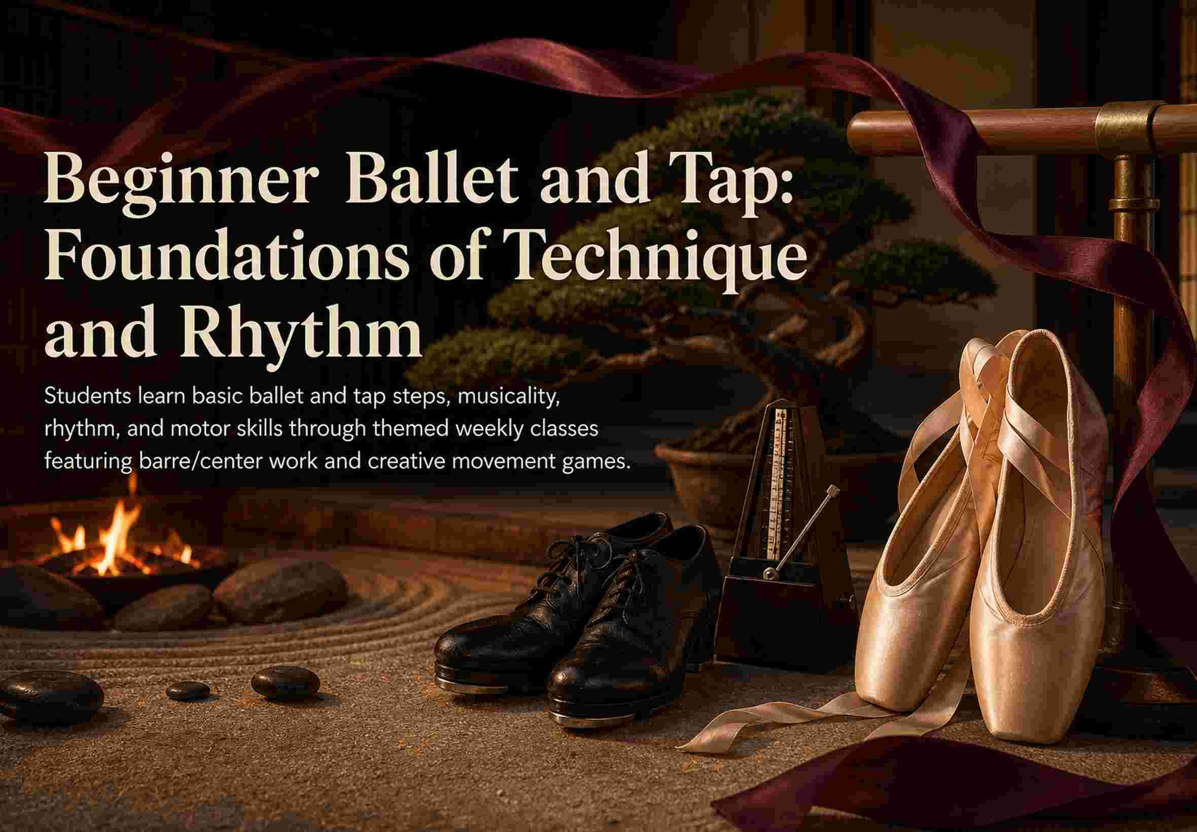 Beginner Ballet and Tap: Foundations of Technique and Rhythm
