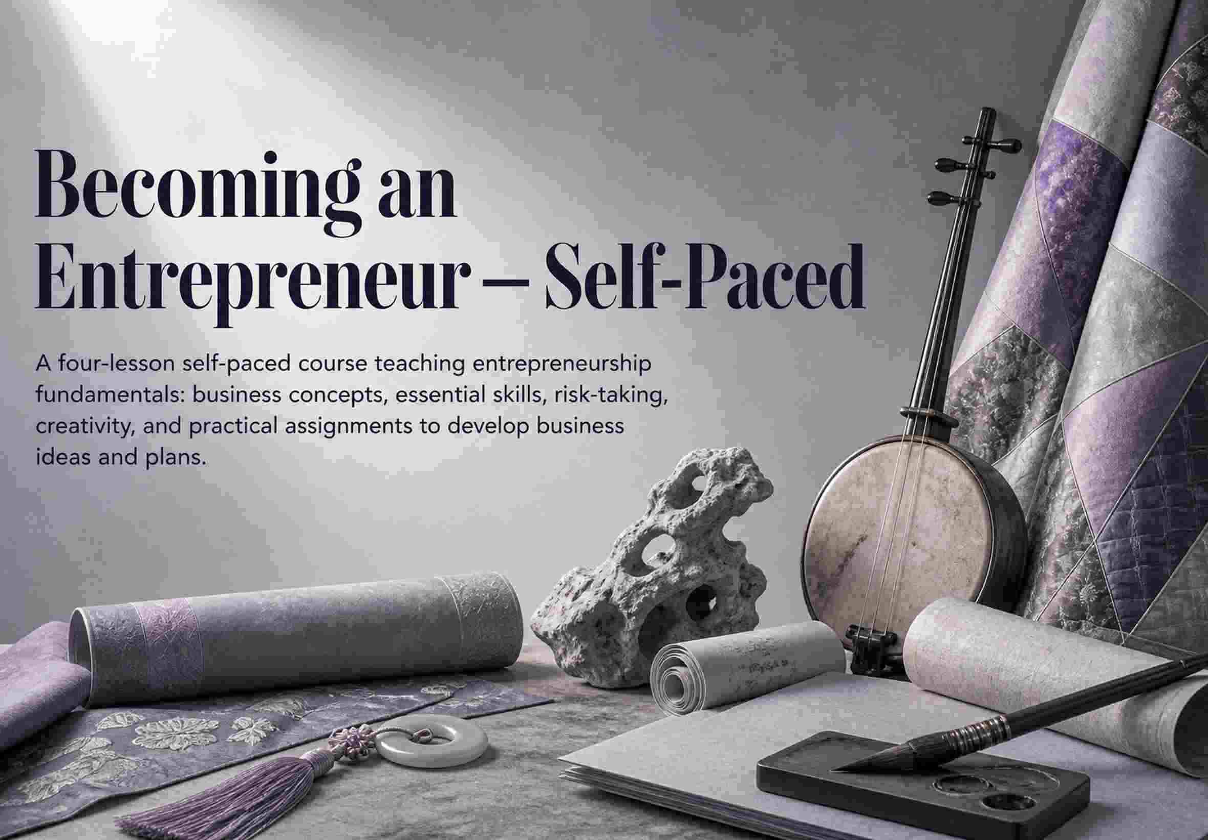 Becoming an Entrepreneur — Self-Paced