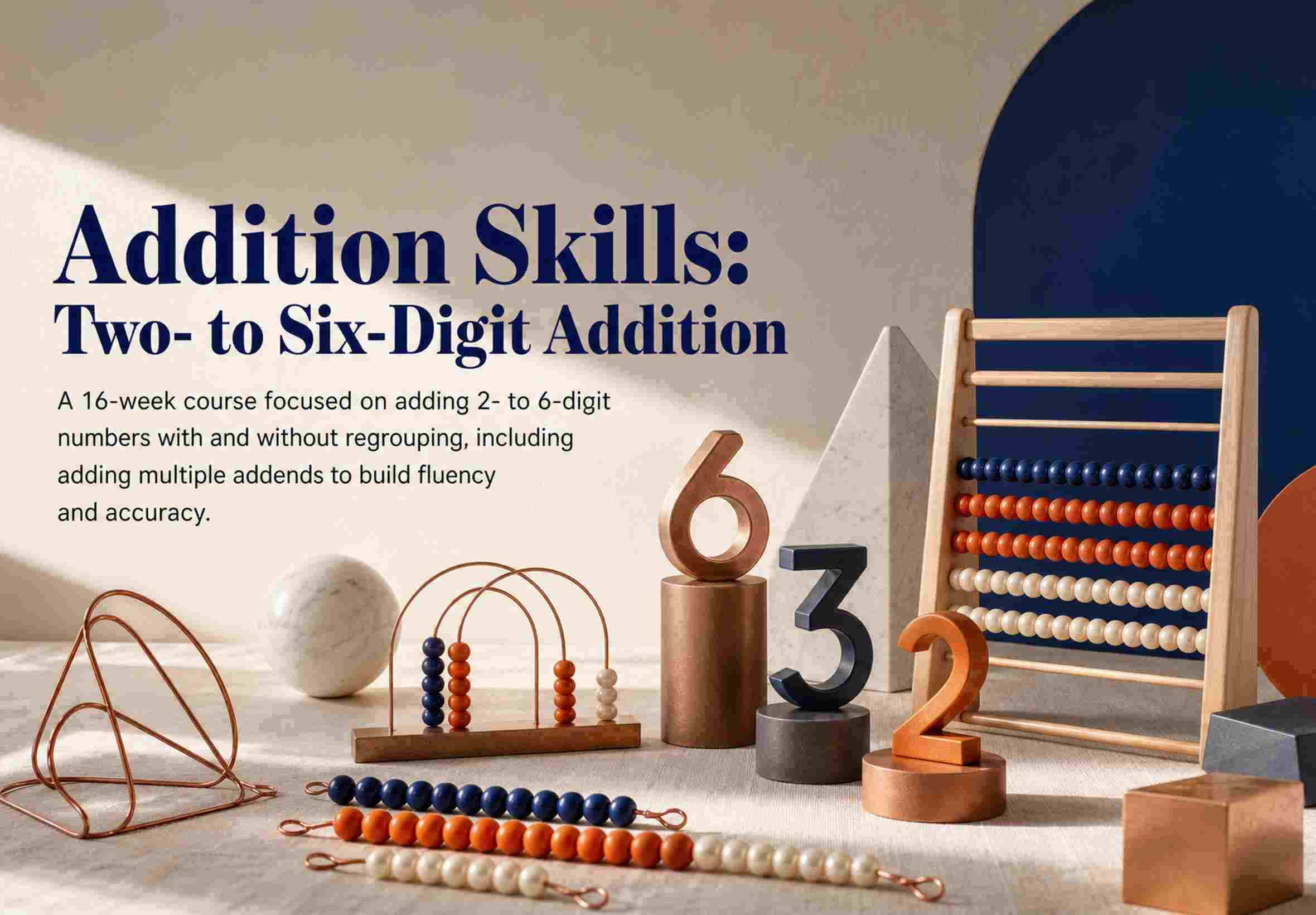 Addition Skills: Two- to Six-Digit Addition