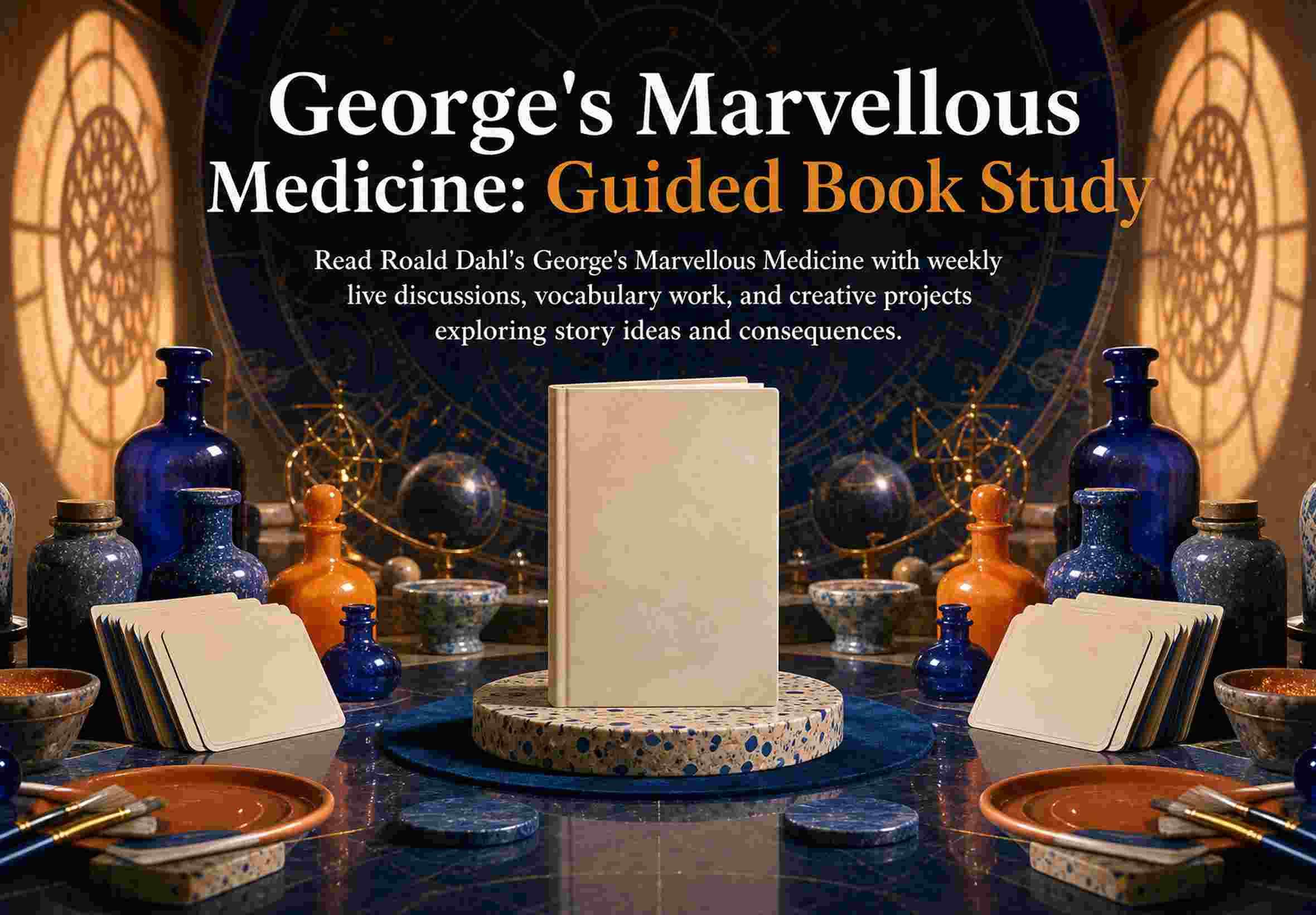 George's Marvellous Medicine: Guided Book Study