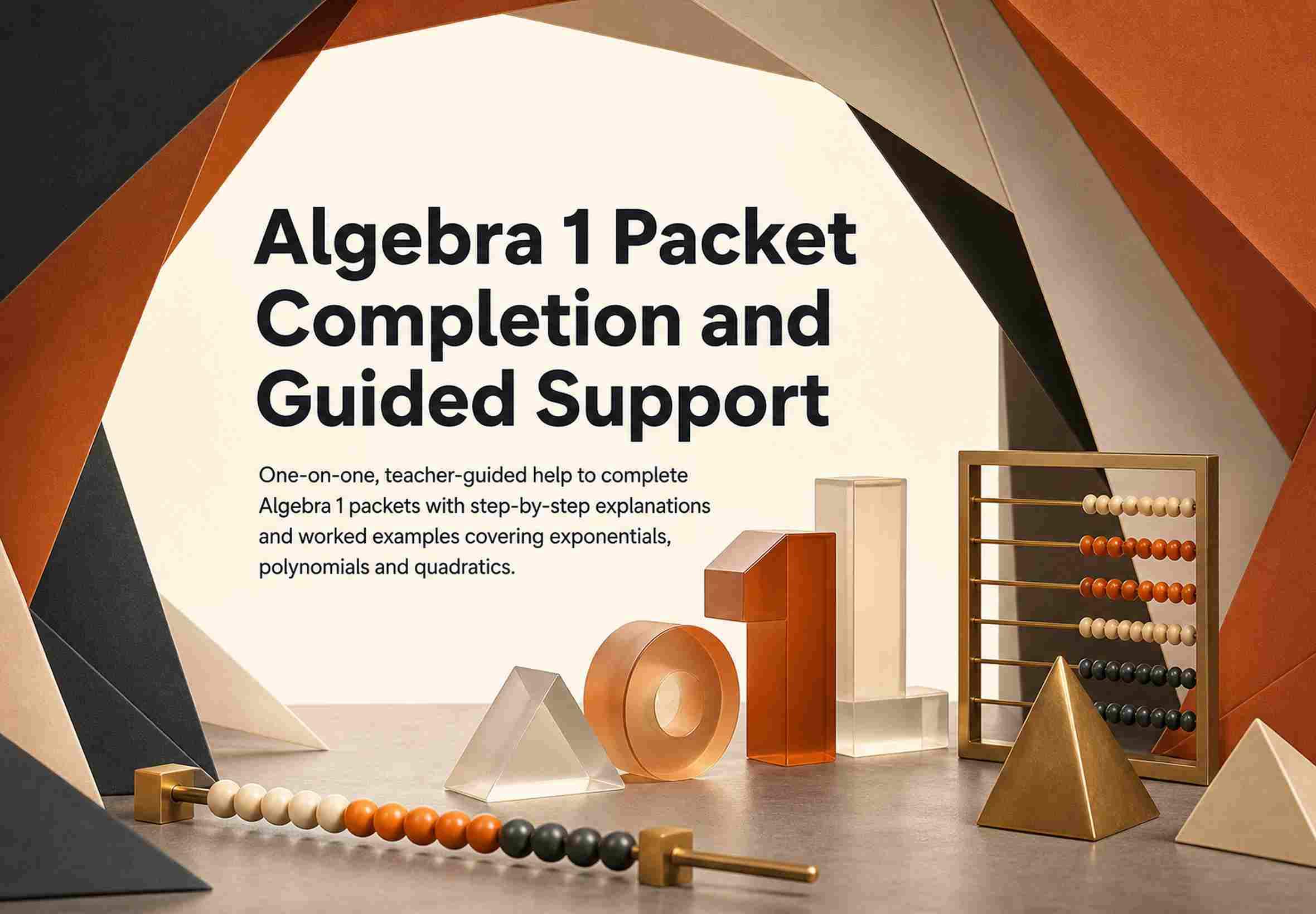 Algebra 1 Packet Completion and Guided Support