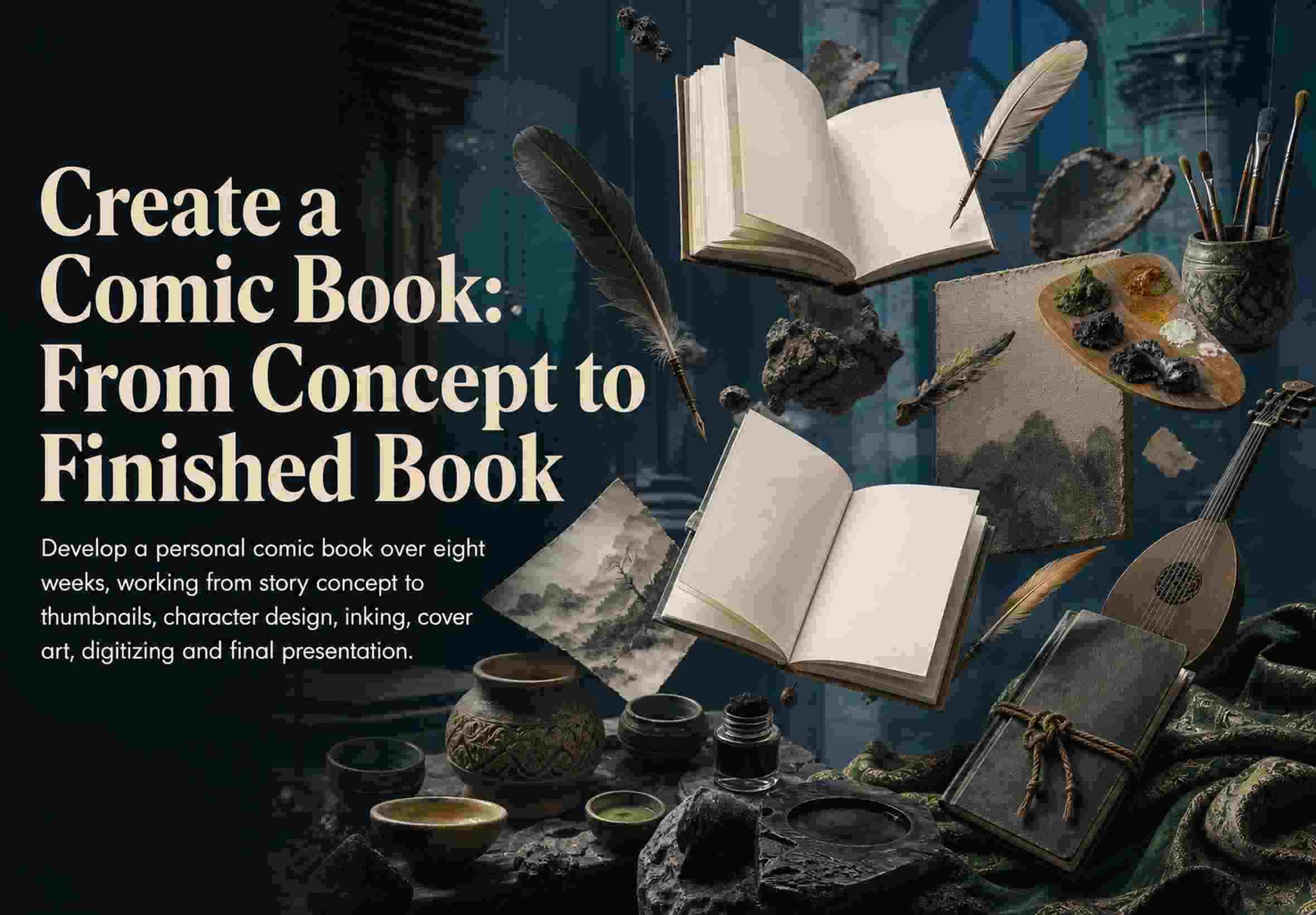 Create a Comic Book: From Concept to Finished Book