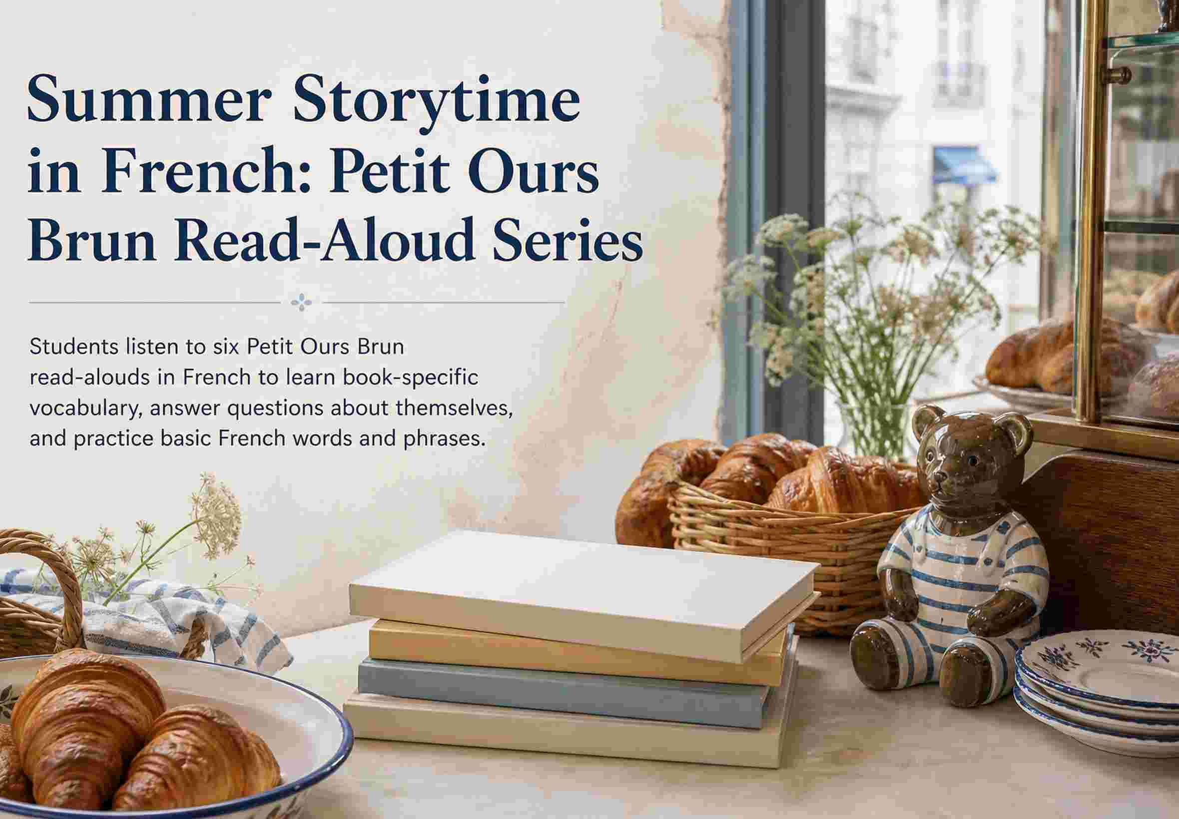 Summer Storytime in French: Petit Ours Brun Read-Aloud Series