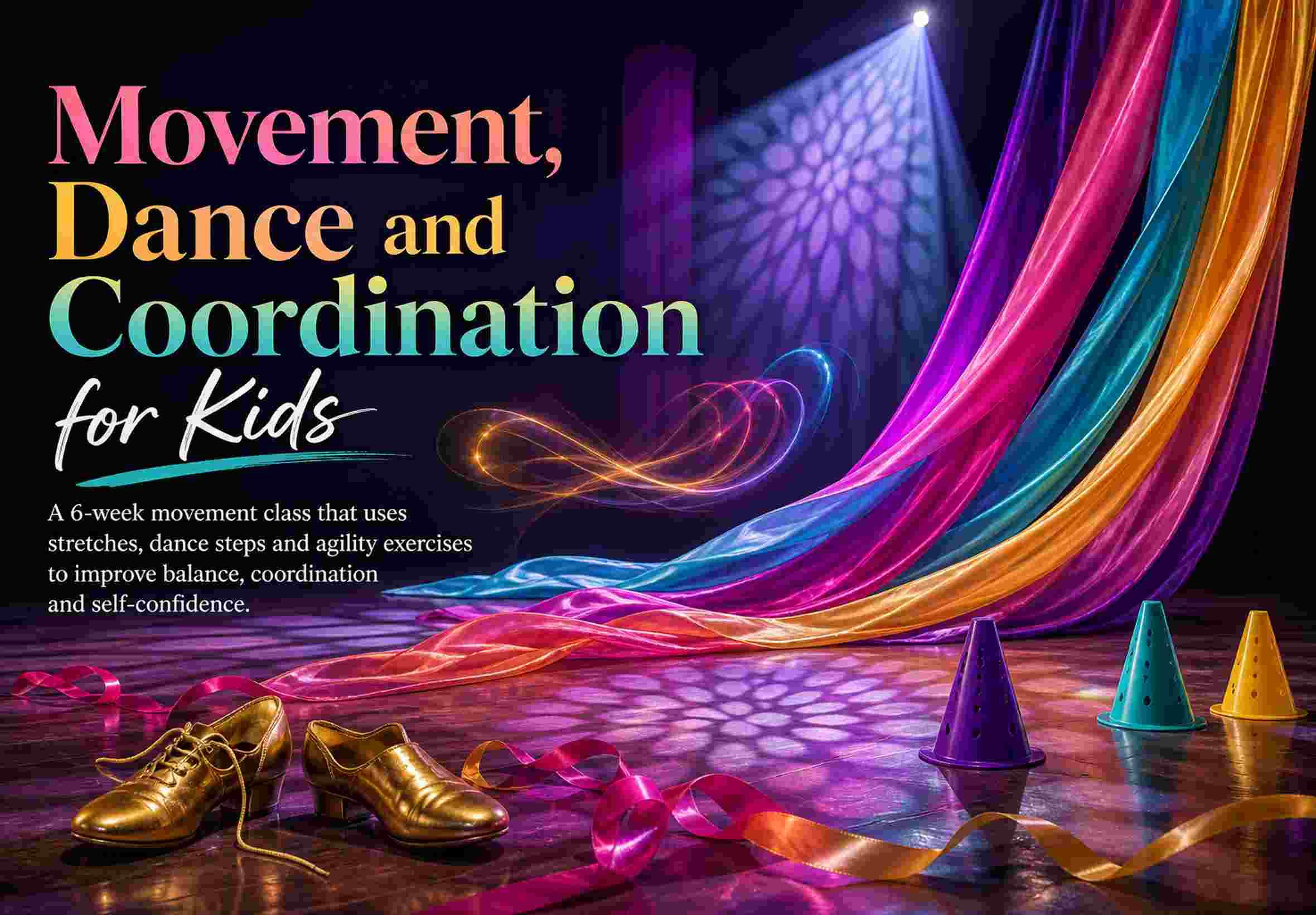 Movement, Dance and Coordination for Kids