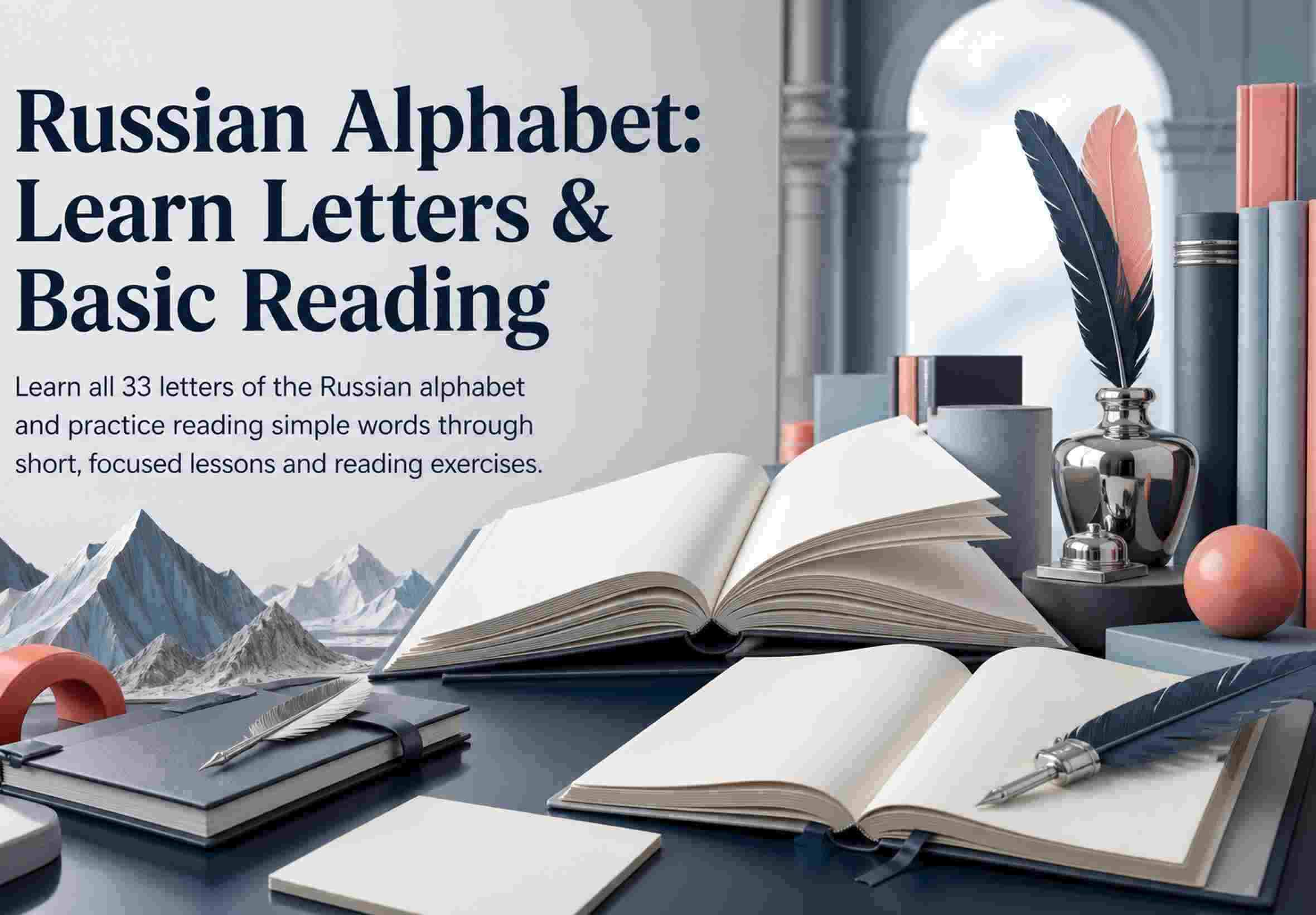 Russian Alphabet: Learn Letters & Basic Reading