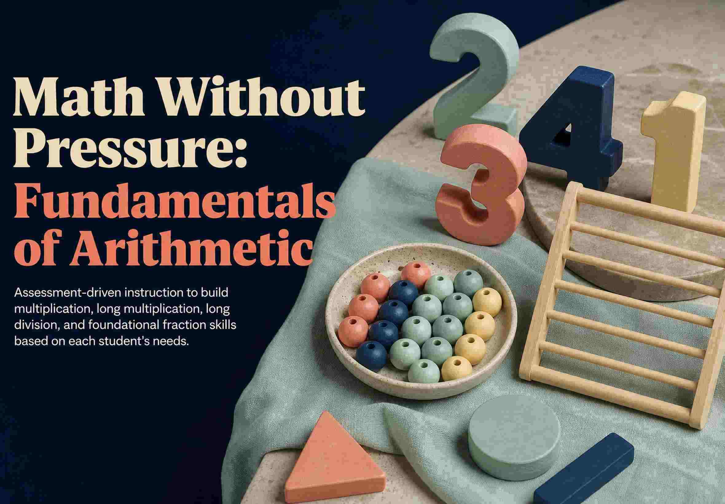Math Without Pressure: Fundamentals of Arithmetic